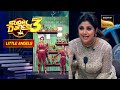 Shilpa Shetty को Inspiring लगी &#39;Bezubaan Phir Se&#39; पर इस Act की Story | Super Dancer 3 |Little Angels