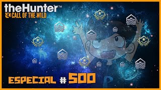 ✨ESPECIAL #500 ✨ RECOPILACIÓN MEJORES MOMENTOS | 🦌 theHunter: Call of the Wild | Español