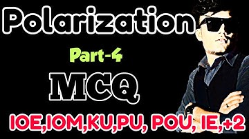 500 MCQ of wave nature of light chapter wise (polarization) | for IOE, KU, PU, POU, IE,+2 parr-4