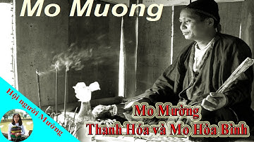 Mo Mường Thanh Hóa và Mo Mường Hòa Bình | Hội người Mường |41|