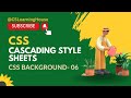 CSS || CSS Background [ Urdu/Hindi ] Vdo-06