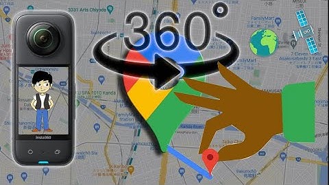 Insta360°  2  Google Maps