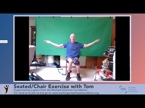 20240507 Seated/Chair Exercise with Tom sponsored by the Multiple Sclerosis Foundation