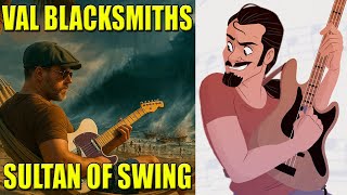 ▶️ Dire Straits - Sultans of swing【FFking feat. @ValSmiths 】
