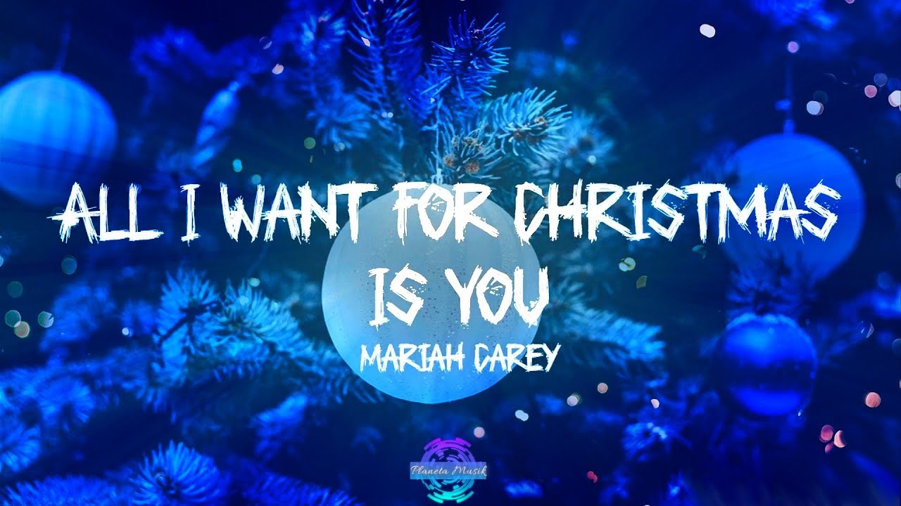 Mariah Carey - All I Want for Christmas Is You (Letra/Lyrics) Lyrics