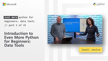 Introduction to Even More Python for Beginners - Data Tools [1 of 31]