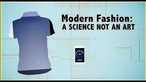 Action 11. Module 9. Modern Fashion A Science Not An Art