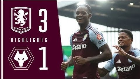 OLLIE, EZRI & JHON ON TARGET | Aston Villa 3-1 Wolves