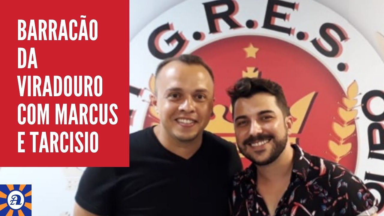 Barracão da Viradouro -  Entrevista com Marcus Ferreira e Tarcísio Zanon