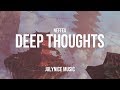 Neffex  deep thoughts lyrics