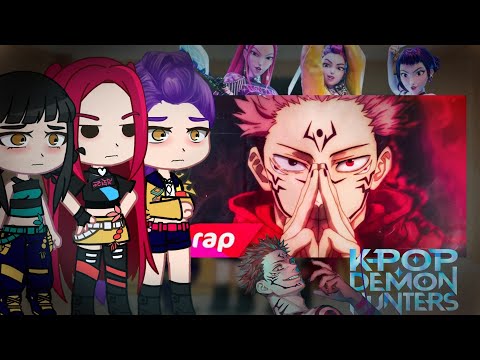 Kpop Demon Hunters react ITADORI YUJI E SUKUNA| Receptáculo do Rei das Maldições |(7MZ) Gacha Club 