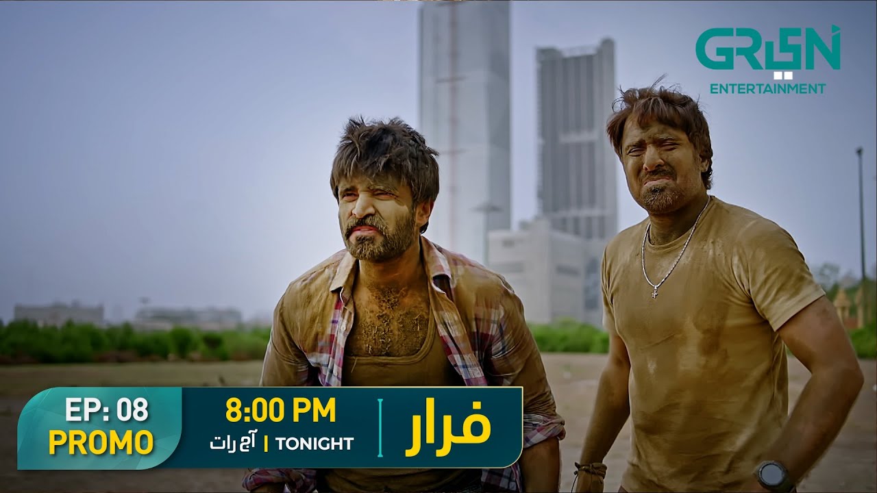 Faraar Episode 08 Promo | Tonight at 8PM | Hamza Ali Abbasi | Ahmed Ali Akbar | Sohai Ali | Green TV