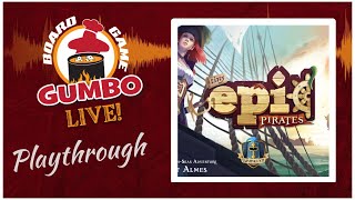 Tiny Epic Pirates - Playthrough (3p)