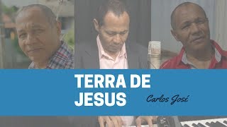 Video thumbnail of "TERRA DE JESUS - 399 - HARPA CRISTÃ - Carlos José"