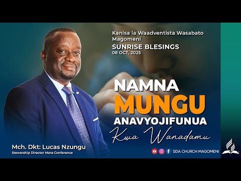 LIVE NAMNA MUNGU ANAVYOJIFUNUA KWA WANADAMU Mch Dkt LUCAS NZUNGU 08 10 2025