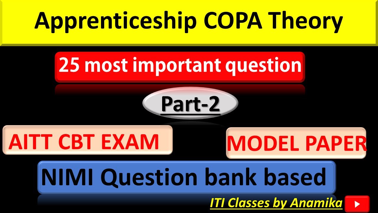 most important question for Apprenticeship exam. AITT  CBT COPA 25 question for exam Part-2, 2022