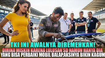 TKI DIREMEHKAN HABIS HABISAN! TAPI HANYA DIA YANG BISA PERBAIKI MOBIL BALAP YANG MOGOK