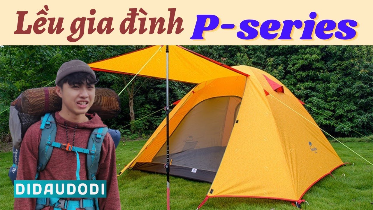 ⁣Review Lều | Hướng Dẫn Dựng Lều Gia Đình Naturehike P-series Nhanh Chóng & Đơn Giản