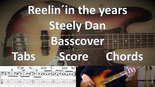 Steely Dan Reelin' in the years. Bass Cover Tabs Score Chords Transcription
