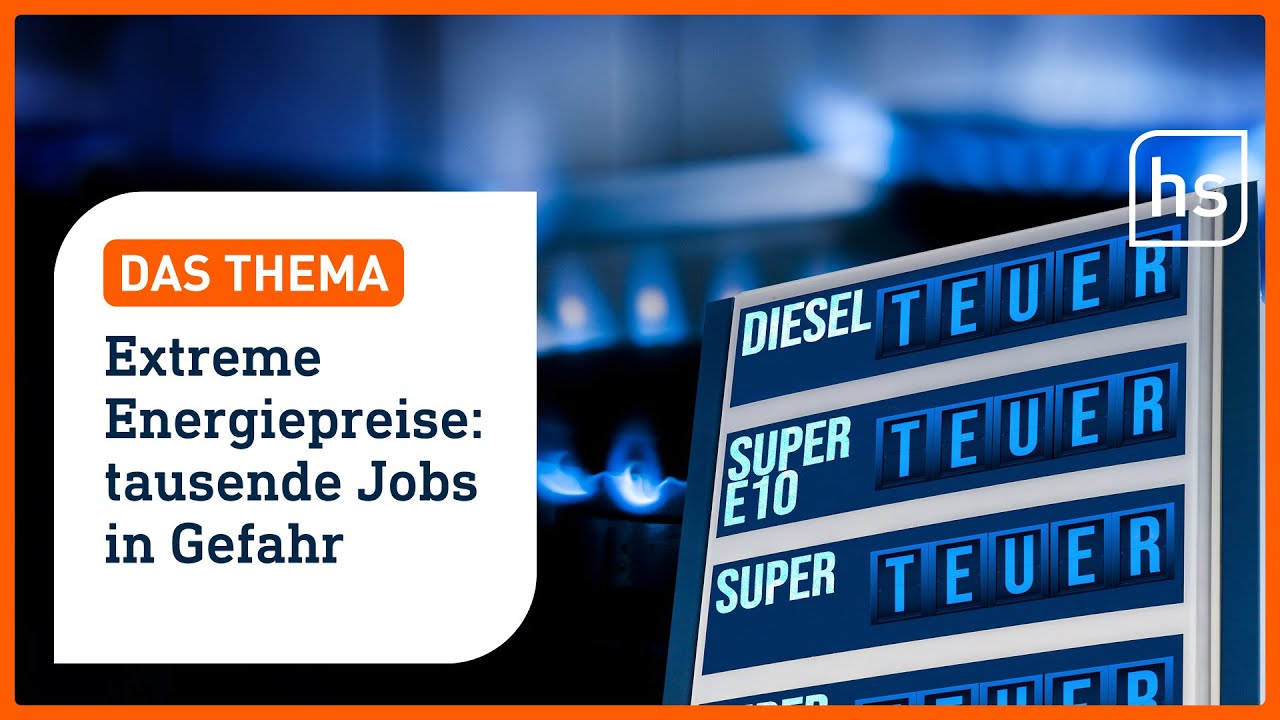 Ukraine-Krieg trifft unsere Wirtschaft  I hessenschau DAS THEMA