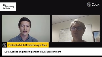 The Alan Turing Institute: Data Centric engineering and the Built Environment | CogX 2020