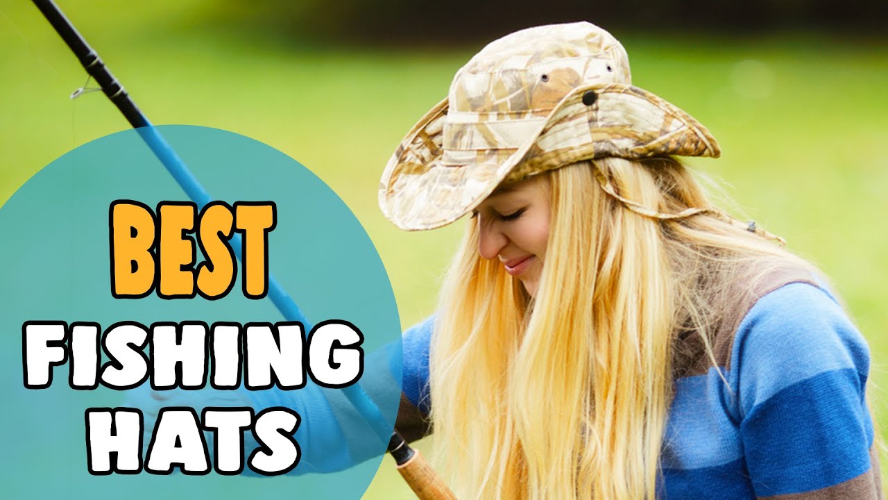 Best Fishing Hats in 2021 – Qualityful & Fashionable! 