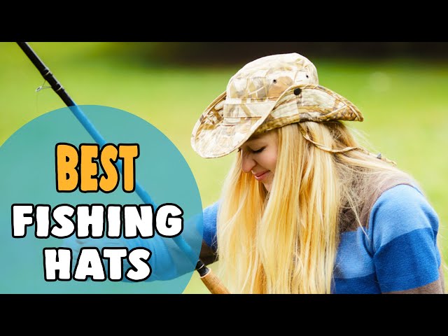 Best Fishing Hats in 2021 – Qualityful & Fashionable! 