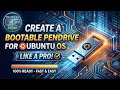 Create a BOOTABLE Pendrive for Ubuntu OS Like a Pro!