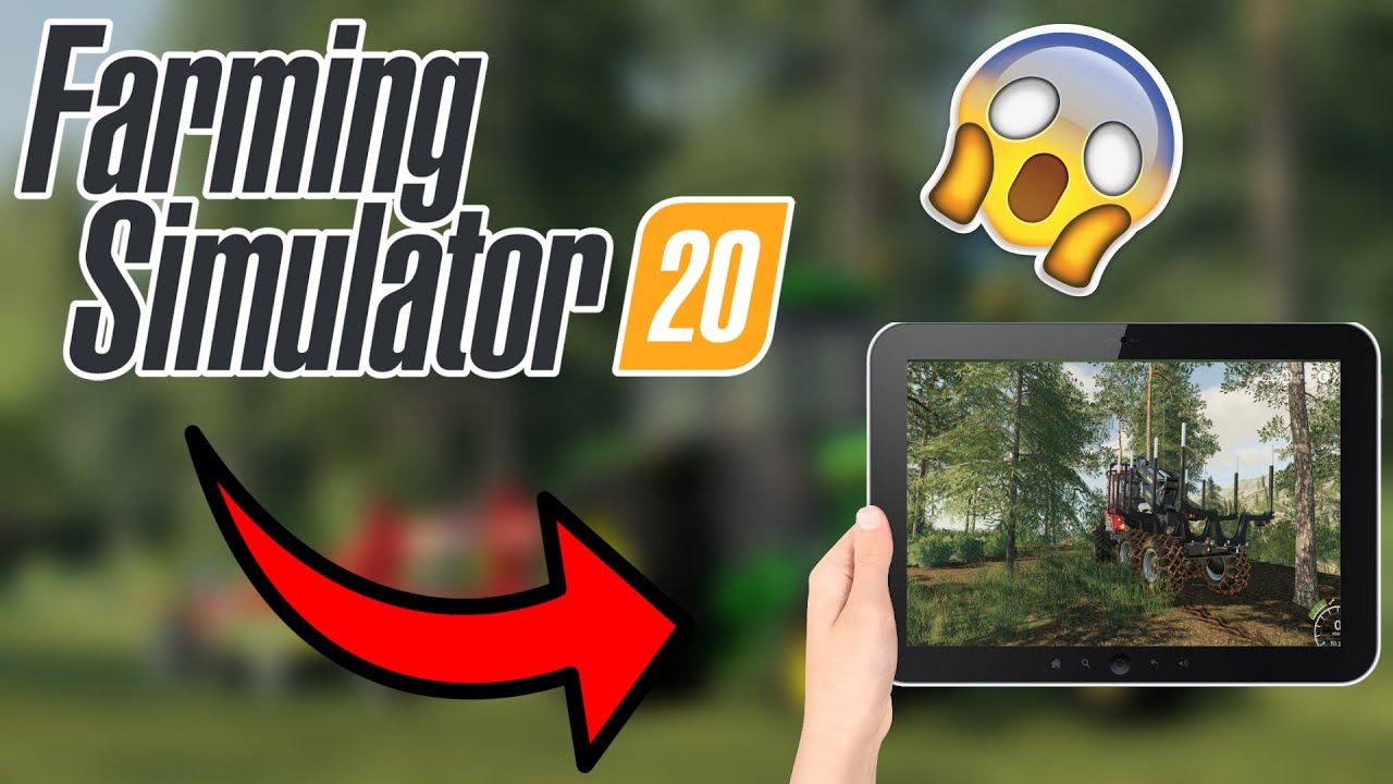 Farming Simulator 20 Mobile - Download & Play FS20 on Android & iOS