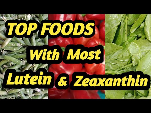 Which Foods Has the Most Lutein And Zeaxanthin/What Foods are High in Lutein and Zeaxanthin