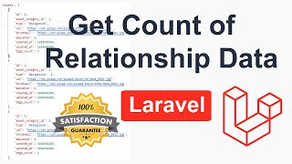 How to get the Count of Relationship Data in Laraval | Get Count of Relationship Data in Laravel