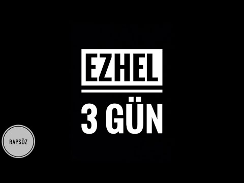 Ezhel - 3 Gün (Sözleriyle) (Lyric Video)