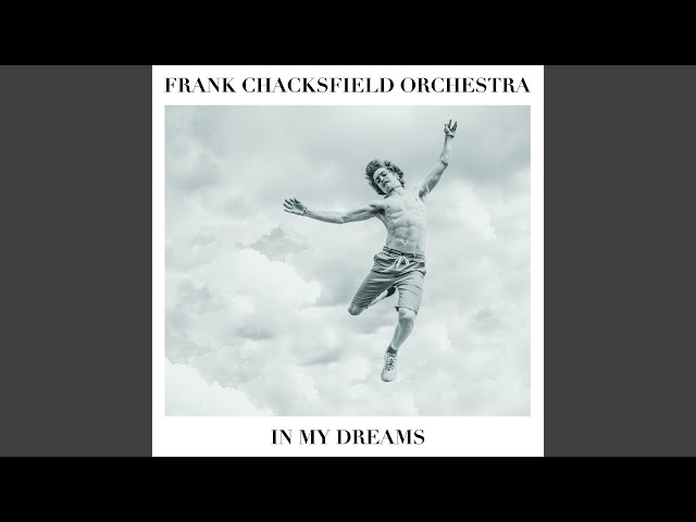 Frank Chacksfield - You Live In My Dreams