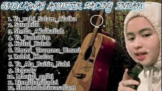 ALBUM SHOLAWAT AKUSTIK PALING INDAH - SHOLAWAT AKUSTIK Cover ( Amel ) Terbaru 2022 - Mendatang