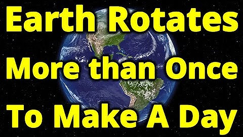 One Full Rotation of Earth Does NOT Make a Day! Here