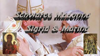 Sigrid & Marina  Schwarze Madonna