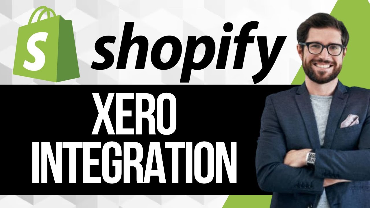How to Integrate Shopify and Xero for Accounting - YouTube