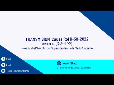 Transmisión causa R-50-2022 (acumula C-3-2022)
