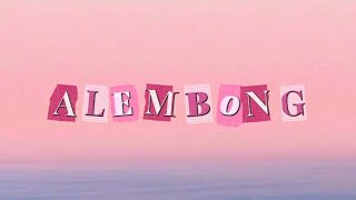 MEI MEI - Alembong (Lyrics)