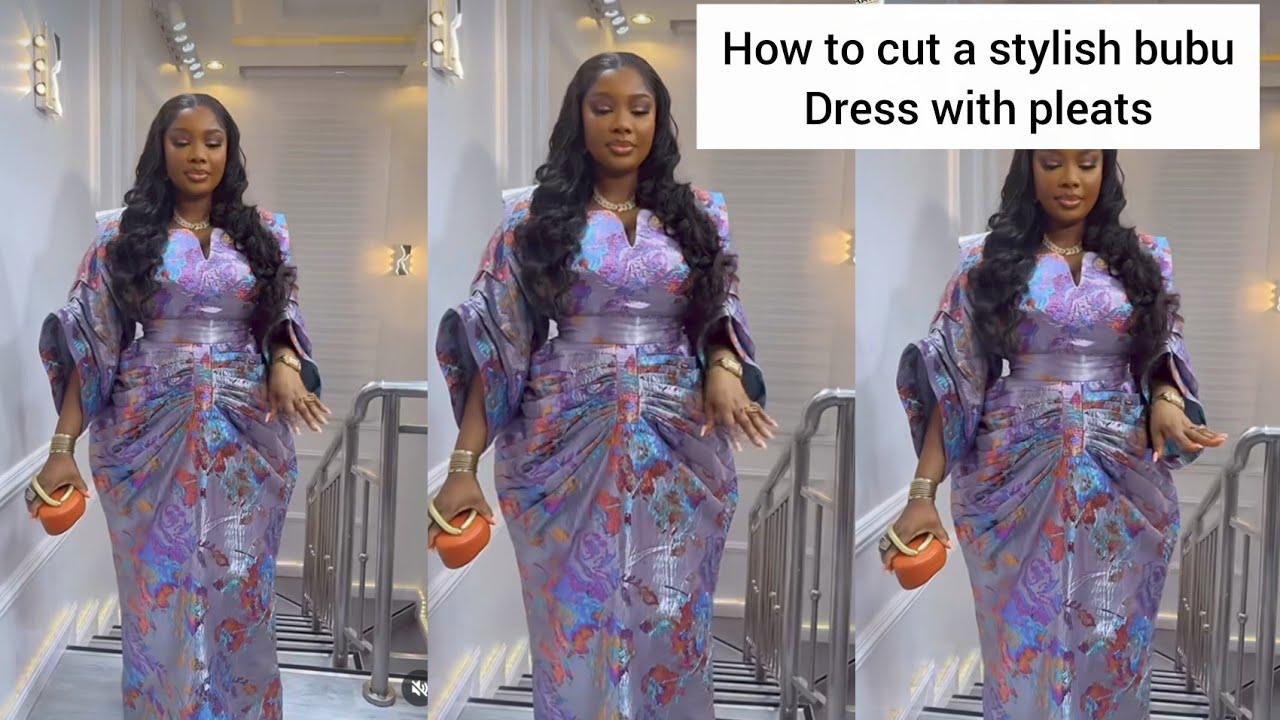HOW TO CUT A STYLISH BUBU DRESS WITH PLEATS #bubu 