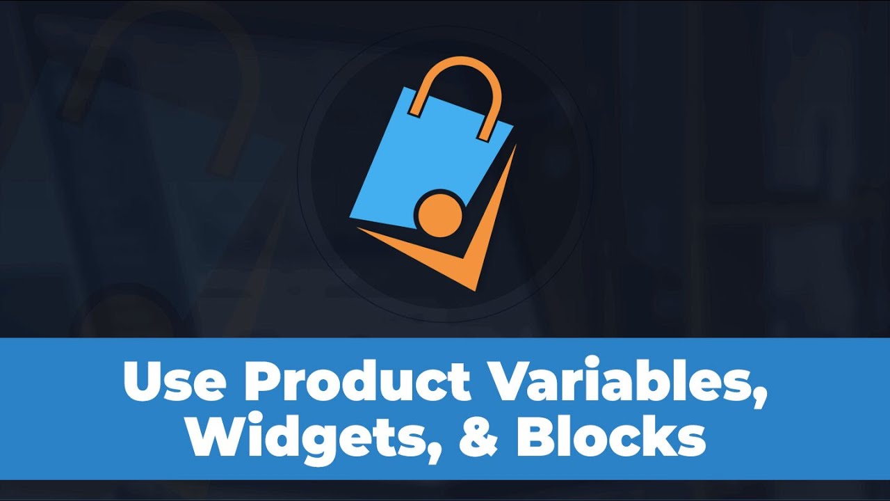 How To Use Product Variables, Widget & Blocks In ShopFunnels - YouTube