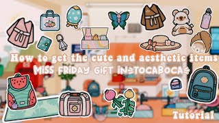 How to get cute and aesthetic items from friday gifts in tocaboca tutorial?