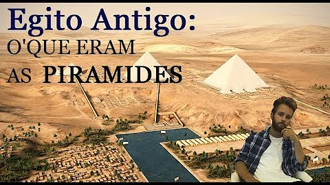 Qual o significado da pirâmides no Egito Antigo?