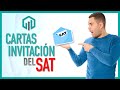 Cartas Invitación SAT | Qué son y qué debo hacer si me llega una