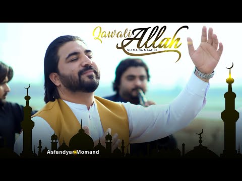 Asfandyar Momand New Songs 2025 Qawali Allah Nu Ma Ba Maaf Officail Video Music 2025 Hd