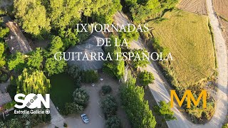 Documental IX Jornadas de la Guitarra Flamenca SON Estrella Galicia en el Molino del Manto