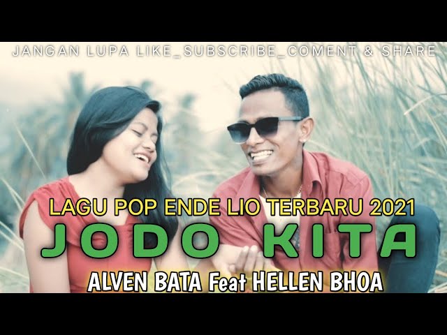 JODO KITA || LAGU LIO TERBARU || ALVEN BATA Feat HELLEN BHOA class=