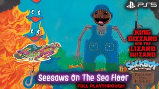 'Sackboy: A Big Adventure' PS5 — Seesaws On The Sea Floor | "Fishing For Fishies" #kinggizzard #kglw