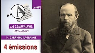 La Compagnie des auteurs Fiodor Dostoïevski : un écrivain bouleversé, une vie troublée
