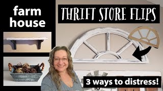 Farmhouse Thrift Store Flips 2020~Trash to Treasure Makeovers~Home Decor Upcycles~3 Ways to Distress